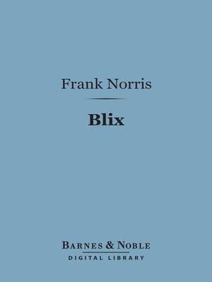 cover image of Blix (Barnes & Noble Digital Library)